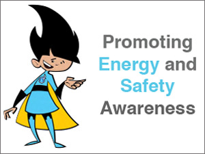 Promoting Energy Safety & Awareness